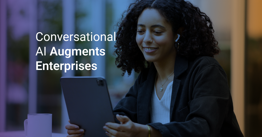 12 Ways Enterprise Companies Use Conversational AI