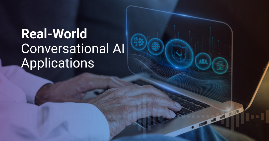 Conversational AI Examples And Use Cases