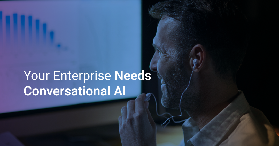 Benefits of Conversational AI Platform for Enterprise