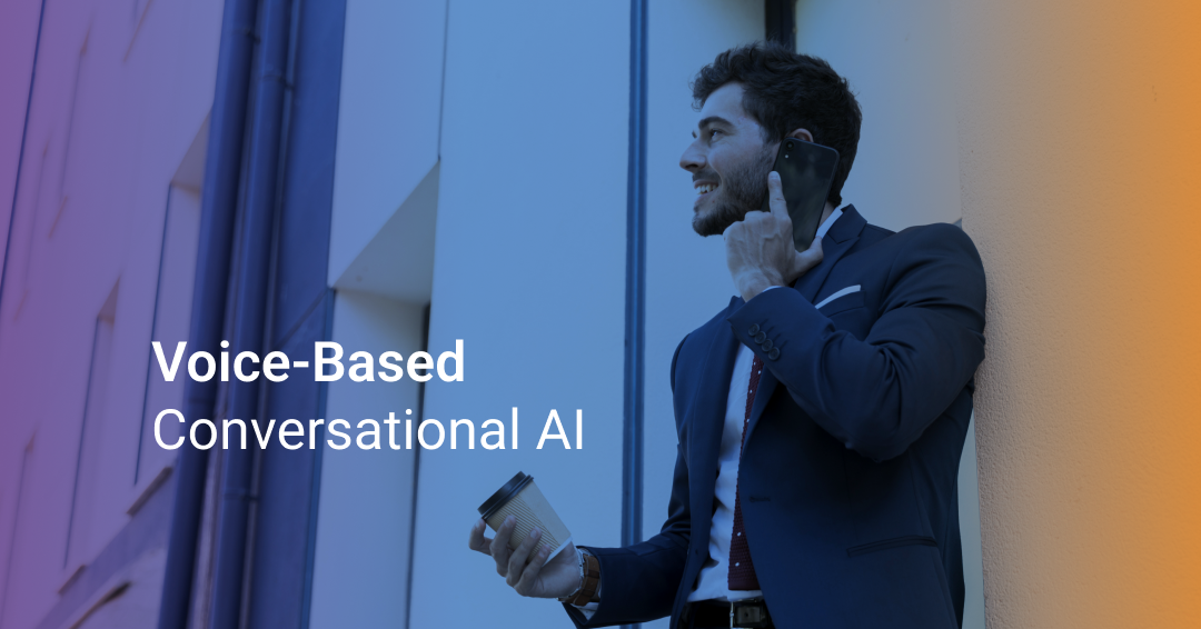 Benefits of Voice-Based Conversational AI